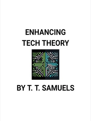 cover image of Enhancing Tech Theory